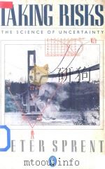 Taking Risks The Science of Uncertainty（1988 PDF版）