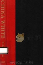 CHINA WHITE（1994 PDF版）