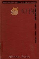 FANTASIZING THE FEMININE IN INDONESIA（1996 PDF版）