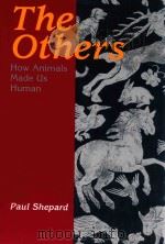 THE OTHERS HOW ANIMALS MADE US HUMAN（1996 PDF版）