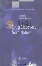 Drug discovery from nature 1999 PDF电子版封面 3540669477 S. Grabley ; R. Thiericke