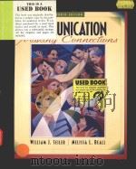 COMMUNICATION MAKING CONNECTIONS FOURTH EDITION 1999 PDF电子版封面 0205282008