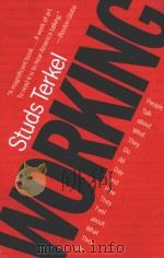 WORKING PEOPLE TALK ABOUT WHAT THEY DO ALL DAY AND HOW THEY FEEL ABOUT WHAT THEY DO STUDS TERKEL（1972 PDF版）