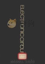 ELECTRONIC CIRCUITS DEVICES MODELS FUNCTIONS ANALYSIS AND DESIGN（1971 PDF版）