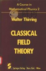 A COURSE IN MATHEMATICAL PHYSICS 2 CLASSICAL FIELD THEORY（1983 PDF版）