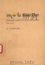 HOW TO FIND OUT PRINTED AND ON-LINE SOURCES FIFTH EDITION（1982 PDF版）