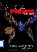 Social Prisms Reflections on Everydany Myths and Paradoxes（1999 PDF版）