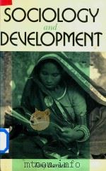 Sociology and Development 1988 PDF电子版封面 0091730023 Tony Barnett