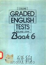 COLLINS GRADED ENGLISH TESTS BOOK 6 1980 PDF电子版封面 0003703118 ROLAND JOHN