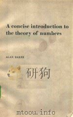 A CONCISE INTRODUCTION TO THE THEORY OF NUMBERS（1984 PDF版）