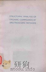 STRUCTURAL ANALYSIS OF ORGANIC COMPOUNDS BY SPECTROSCOPIC METHODS（1971 PDF版）