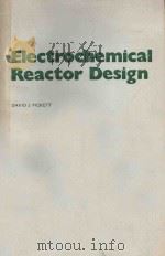 ELECTROCHEMICAL REACTOR DESIGN SECOND EDITION（1979 PDF版）