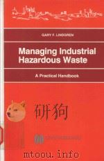 HANAGING INDUSTRIAL HAZARDOUS WASTE A PRACTICAL HANDBOOK（1989 PDF版）