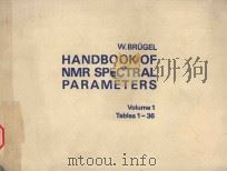 HANDBOOK OF NMR SPECTRAL PARAMETERS VOLUME 1 TABLES 1-36（1979 PDF版）