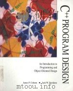 C++ PROGRAM DESIGN AN INTRODUCTION TO PROGRAMMING AND OBJECT-ORIENTED DESIGN（1997 PDF版）
