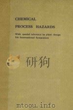 CHEMICAL PROCESS HAZARDS（1980 PDF版）