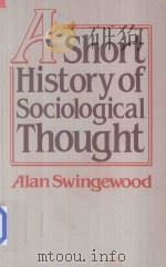 A Short History of Sociological Thought（1984 PDF版）