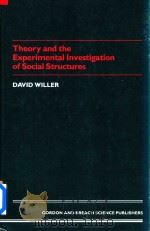 Theory and the Experimental Investigation of Social Structures（1987 PDF版）