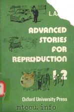 ADVANCED STORIES FOR REPRODUCTION 1-2（1978 PDF版）