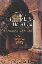 THE PRIVATE LIFE OF MONA LISA PIERRE LA MURE（1976 PDF版）