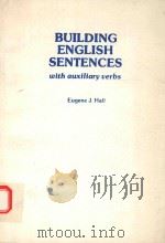 BUILDING ENGLISH SENTENCES WITH AUXILIARY UERBS（1985 PDF版）