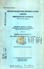 ADVANCED GUN FIRE CONTROL SYSTEM (AGFCS) DESIGN STUDY (PHASE II) AFAL-TR-198 VOLUME 1（1977 PDF版）