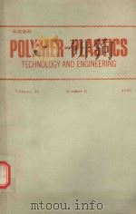 POLYMER-PLASTICS TECHNOLOGY AND ENGINEERING VOLUME 34 NOMBER 6 1995 1995 PDF电子版封面