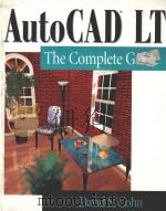 AUTOCAD LT THE COMPLETE GUIDE（1995 PDF版）