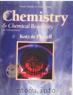 STUDY GUIDE TO ACCOMPANY CHEMISTRY & CHEMICAL REACTIVITY SECOND EDITION KOTZ &PURCELL（1991 PDF版）