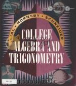 COLLEGE ALGEBRA AND TRIGONOMETRY 1997 PDF电子版封面 0673980464