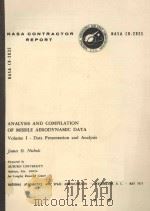 NASA CONTRACTOR REPORT ANNALYSIS AND COMPILATION OF MISSILE AERODYNAMIC DATA VOLUME I DATA PRESENTAT（1977 PDF版）