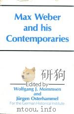 Max Weber and His Contemporaries The German Historical Institute（1987 PDF版）