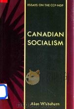 Canadian Socialism Essays On The CCF-NDP（1992 PDF版）