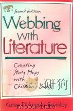 WEBBING WITH LITERATURE CREATING STORY MAPS WITH CHILAREN`S BOOKS SECOND EDITION（1996 PDF版）