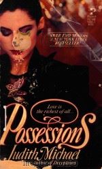 POSSESSIONS 1984 PDF电子版封面 0671541013 JUDITH MICHAEL