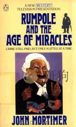 RUMPOLE AND THE AGE OF MIRACLES（1988 PDF版）