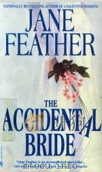 THE ACCIDENTAL BRIDE（1999 PDF版）