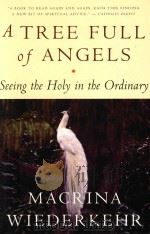 A TREE FULL OF ANGELS SEEING THE HOLY IN THE ORDINARY（1990 PDF版）