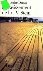 LE RAVISSEMENT DE LOL V.STEIN 1998 PDF电子版封面 2070368106 MARGUERITE DURAS