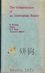 THE INFRASTRUCTURE OF AN INFORMATIN SOCIETY（1984 PDF版）
