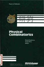 Physical Combinatorics 1999 PDF电子版封面 0817641750