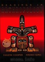 READINGS I CULTURAL ANTHROPOLOGY（1994 PDF版）