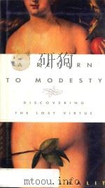 A RETURN TO MODESTY DIACOVERING THE LOST VIRTUE（1999 PDF版）
