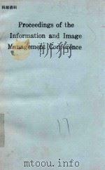 PROCEEDINGS OF THE INFORMATION AND IMAGE MANAGEMENT CONFERENCE（1991 PDF版）