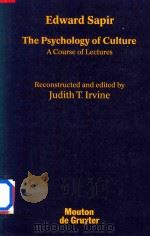 Edward Sapir The Psychology of Culture A Course of Lectures（1994 PDF版）