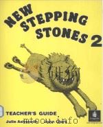 new stepping stones 2 teacher's guide 1997 PDF电子版封面 0582311322