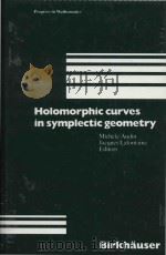Holomorphic curves in symplectic geometry volume 117（1994 PDF版）