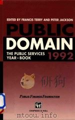 The Public Services Year-Book Pubilc Domain 1992 1992 PDF电子版封面 0412453703