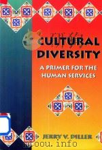 Cultureal Diversity A Primer for the Human Services（1999 PDF版）