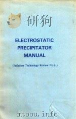 ELECTROSTATIC PRECIPITATOR MANUAL 1982 PDF电子版封面